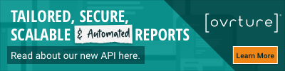 Tailored, secure, scalable and automated reports. Read about our new API here. Ovrture: Learn More